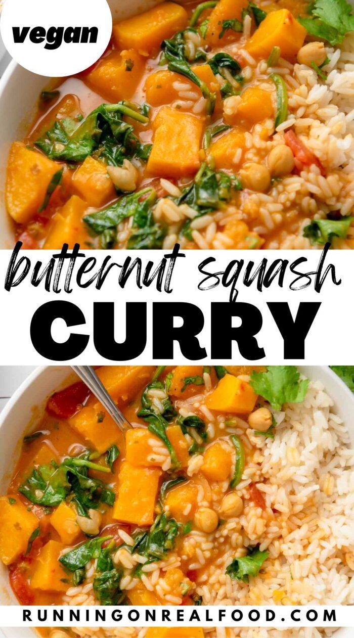 Pinterest style graphic with two images of a butternut squash curry recipe and text reading "butternut squash curry".