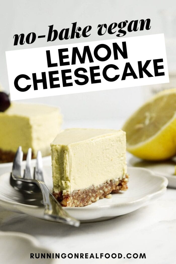 Pinterest graphic with an image and text for vegan lemon cheesecake.