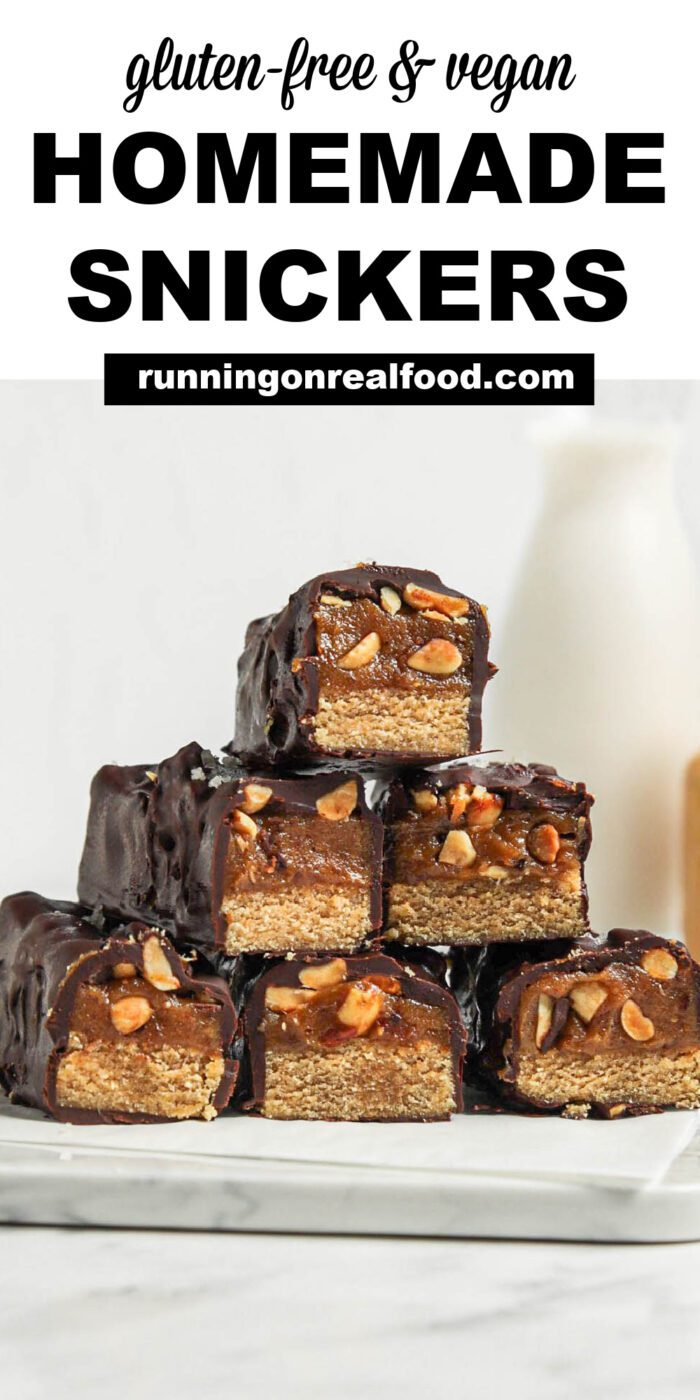 Pinterest graphic with an image and text for homemade snickers bars.