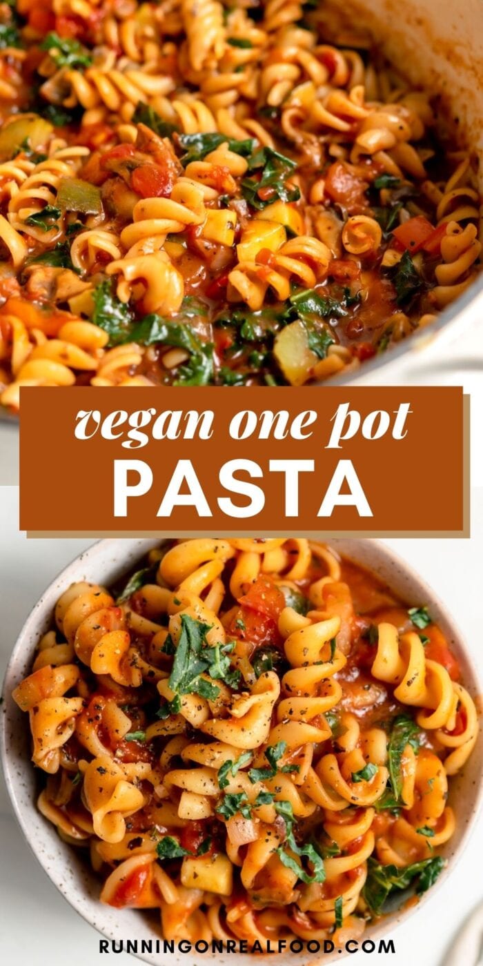 Pinterest graphic with an image and text for vegan one pot pasta.